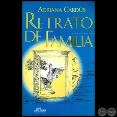 RETRATO DE FAMILIA - Autora: ADRIANA CARDS - Ao 1997